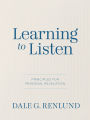 Learning to Listen: Principles for Personal Revelation