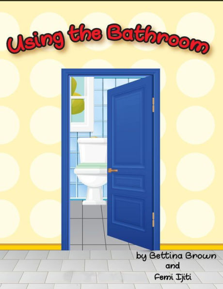 Using the Bathroom