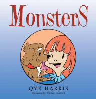 Title: Monsters, Author: Qye Harris