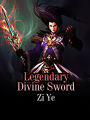 Legendary Divine Sword: Volume 4