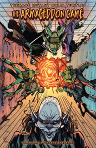 Title: Teenage Mutant Ninja Turtles: The Armageddon Game, Author: Tom Waltz