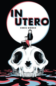 Title: In Utero, Author: Chris Gooch