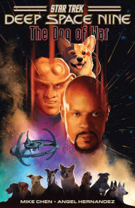 Title: Star Trek: Deep Space Nine-The Dog of War, Author: Mike Chen