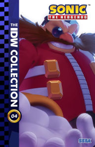 Title: Sonic the Hedgehog: The IDW Collection, Vol. 4, Author: Ian Flynn