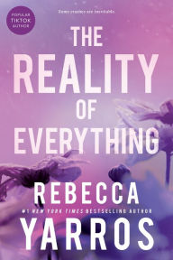 The Reality of Everything (Flight & Glory #5)