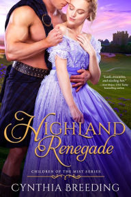 Title: Highland Renegade, Author: Cynthia Breeding