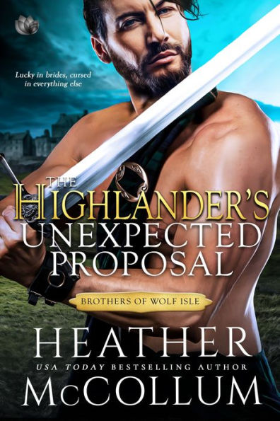 The Highlander's Unexpected Proposal