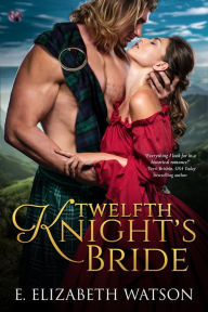 Title: Twelfth Knight's Bride, Author: E. Elizabeth Watson