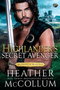Free german books download The Highlander's Secret Avenger (English literature)