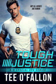 Title: Tough Justice, Author: Tee O'Fallon