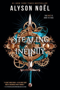 Free ebooks mobi format download Stealing Infinity by Alyson Noël CHM ePub MOBI (English literature) 9781649371508