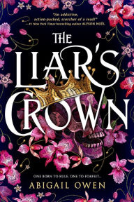 Free download audio books android The Liar's Crown  by Abigail Owen, Abigail Owen (English literature) 9781649371522