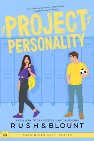 Title: Project Personality, Author: Kelly Anne Blount