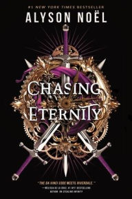 Title: Chasing Eternity, Author: Alyson Noël