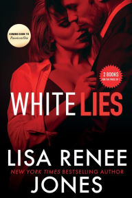 Free downloadable audiobooks iphone White Lies (English literature) 9781649372765 by Lisa Renee Jones, Lisa Renee Jones