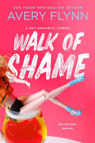 Amazon free audiobook downloads Walk of Shame by Avery Flynn