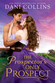 Books online to download for free The Prospector's Only Prospect (English literature) PDB FB2 MOBI