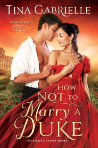 Free online book audio download How Not to Marry a Duke