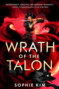 Title: Wrath of the Talon, Author: Sophie Kim