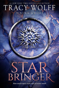 Title: Star Bringer, Author: Tracy Wolff