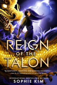 Title: Reign of the Talon, Author: Sophie Kim