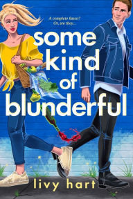 Free pdf books download in english Some Kind of Blunderful 9781649374608 PDF by Livy Hart (English literature)