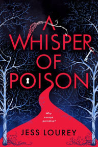 Title: A Whisper of Poison, Author: Jess Lourey