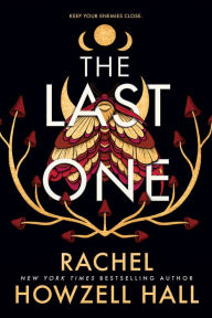 Title: The Last One, Author: Rachel Howzell Hall