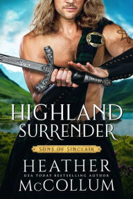 Free ebooks download online Highland Surrender by Heather McCollum MOBI RTF