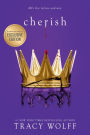 Cherish (B&N Exclusive Edition) (Crave Series #6)