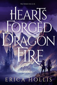 Ebook free download jar file Hearts Forged in Dragon Fire by Erica Hollis, Erica Hollis 9781649375643