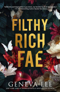 Free ebook downloads for nook tablet Filthy Rich Fae by Geneva Lee (English Edition) 9781649375773