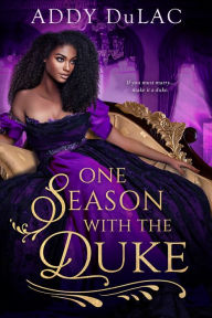 Download ebook pdf format One Season with the Duke by Addy du Lac, Addy du Lac MOBI PDF (English Edition)