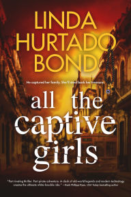 Online ebooks free download pdf All the Captive Girls