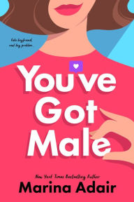 Title: You've Got Male, Author: Marina Adair