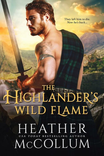 The Highlander's Wild Flame