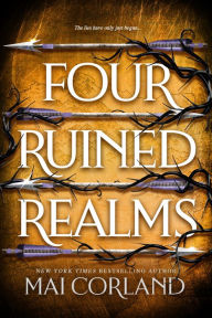 Title: Four Ruined Realms, Author: Mai Corland