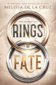 Title: Rings of Fate, Author: Melissa de la Cruz