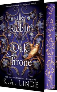 A books download The Robin on the Oak Throne by K. A. Linde PDF