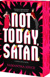 Title: Not Today, Satan, Author: Samantha Joyce