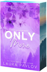 Title: Only Mine, Author: Laura Pavlov
