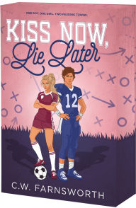 Free ebook or pdf download Kiss Now, Lie Later 9781649378903  English version