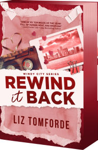 Title: Rewind it Back (Deluxe Edition), Author: Liz Tomforde