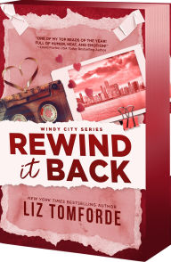 Title: Rewind It Back (Deluxe Edition), Author: Liz Tomforde