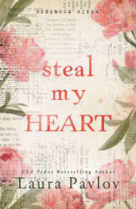 Rapidshare downloads ebooks Steal My Heart MOBI