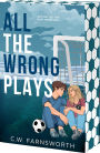 All The Wrong Plays