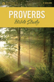 Title: Proverbs Bible Study, Author: Rose Publishing