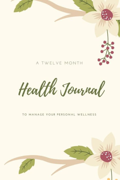 A Complete Guide To Fitness (With Journal To Track Your Personal