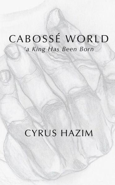 Cabossé World: 'a King Has Been Born