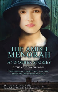 Title: The Amish Menorah, Author: Willard Carpenter